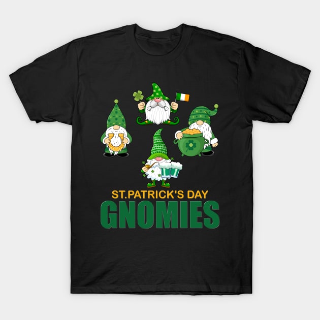 St. Patrick's Day Gnomies, Shamrock, St Paddy's Day, Ireland, Green Beer, Four Leaf Clover, Beer, Leprechaun, Irish Pride, Lucky, St Patrick's Day Gift Idea T-Shirt by DESIGN SPOTLIGHT